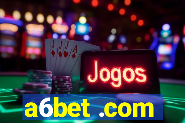 a6bet .com